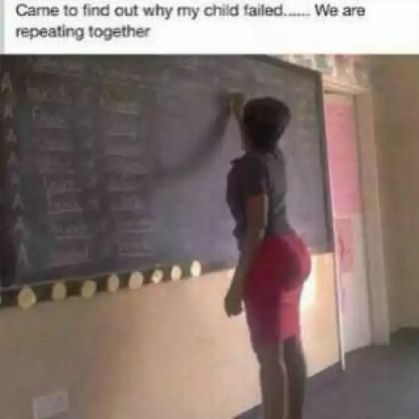 They repeat class severally because of their teacher