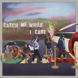 Kaash Paige – Catch Me While I Care [Album]