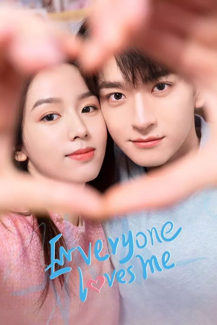 Everyone Loves Me (2024) [Chinese] (TV series)
