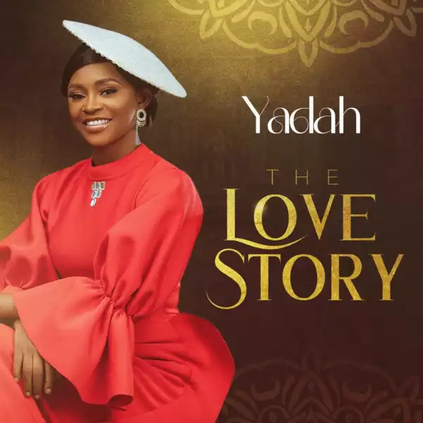 Yadah – The Love Story (Album)