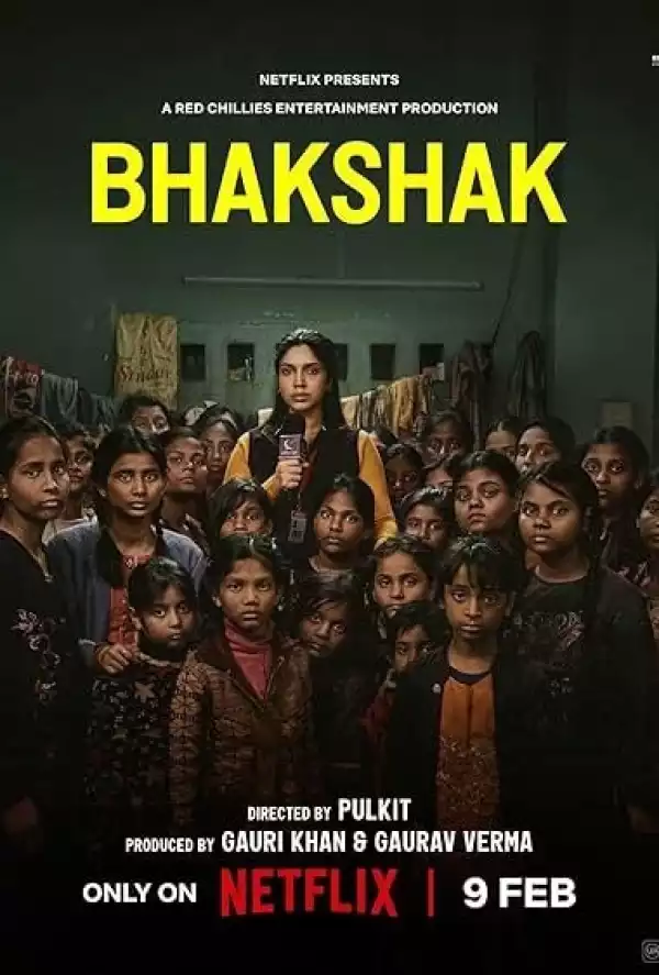 Bhakshak (2024) [Hindi]