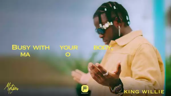 King Willie – Bend it