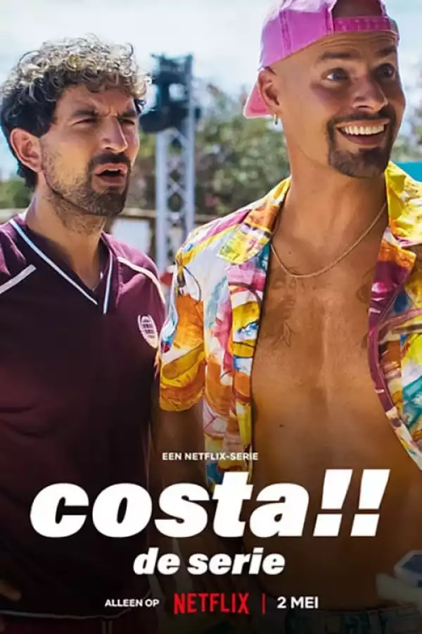 Costa The Series (2024) [Dutch] (TV series)