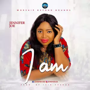 Jennifer Joe – I Am