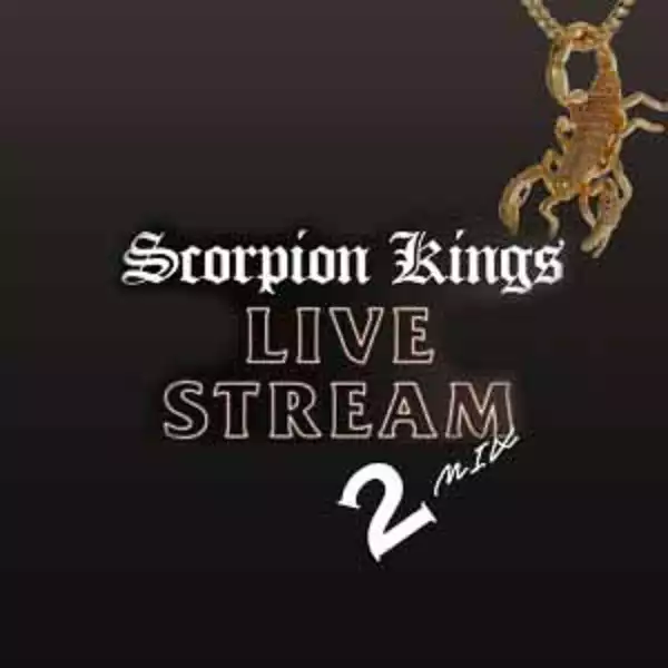 Dj Maphorisa – Scorpion Kings Live Stream (Download Full Lix Mix) (New Unreleased Tracks)