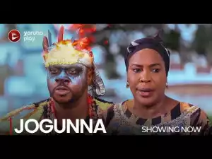 Jogunna (2022 Yoruba Movie)