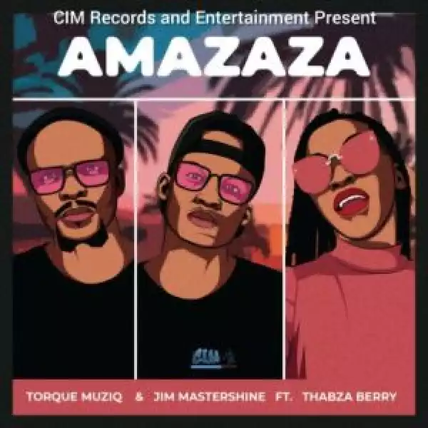 TorQue MuziQ & Dj Jim Mastershine – Amazaza ft. Thabza Berry