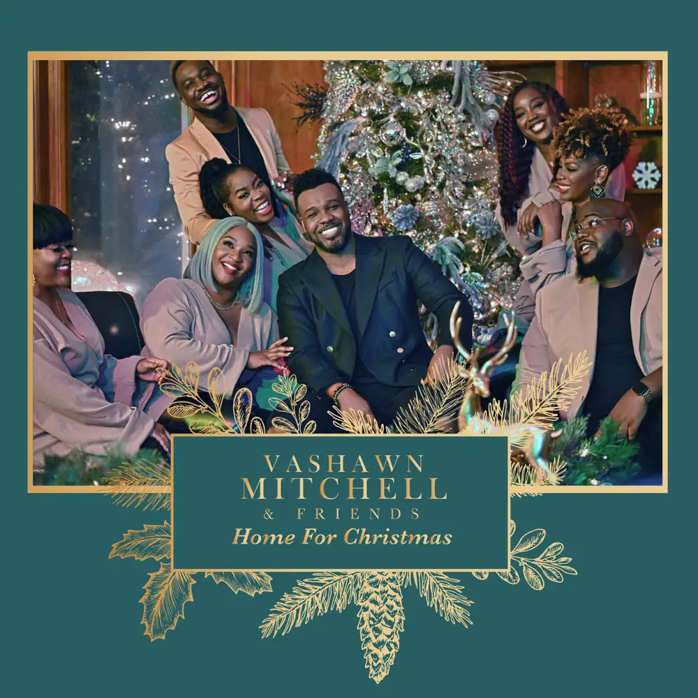 VaShawn Mitchell – Home With You