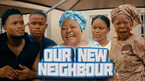 Oluwadolarz – Our New Neighbor (Comedy Video)
