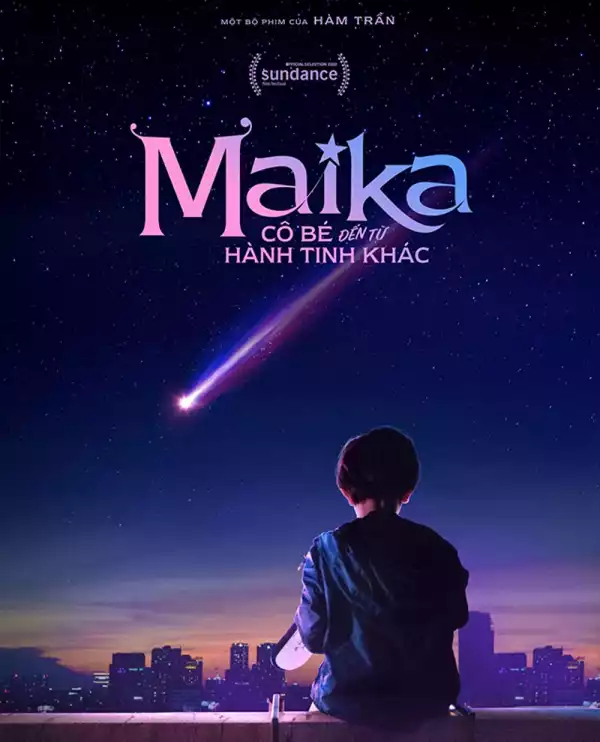 Maika: The Girl From Another Galaxy (2022) (Vietnamese)