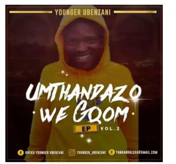 Younger Ubenzani – Musawenkosi