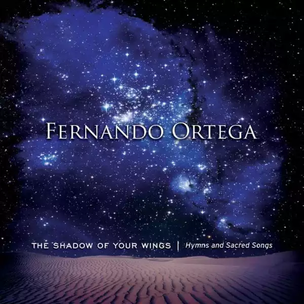 Fernando Ortega - Come, Let Us Worship (Psalm 95:6,7)