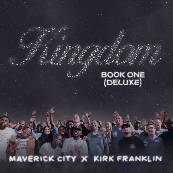 Kirk Franklin & Maverick City Music – Hold Tight (feat. Ryan Ellis & Lizzie Morgan)