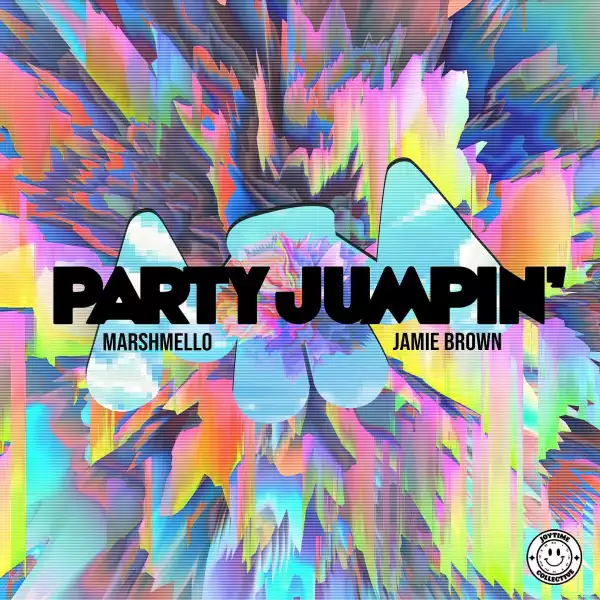 Marshmello Ft. Jamie Brown – Party Jumpin’