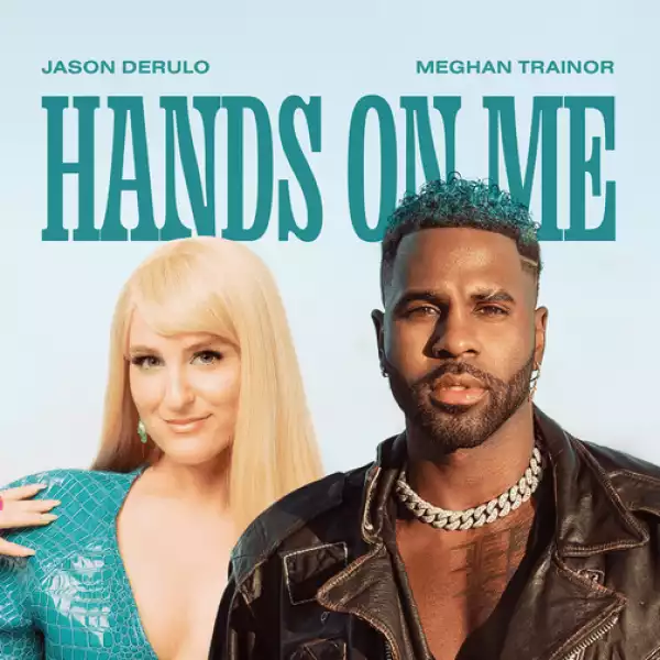 Jason Derulo Ft. Meghan Trainor – Hands On Me (Instrumental)