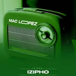 Mac Lopez & Nhlonipho – Tata ft. Fantas The DJ
