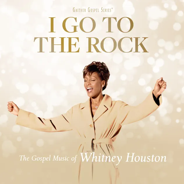 Whitney Houston – I Go To The Rock