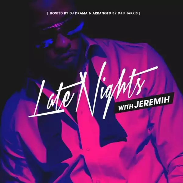 Jeremih - All Over Me feat. Sir Michael Rocks