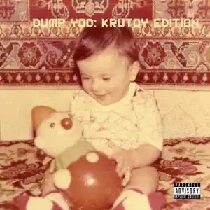 Your Old Droog - Dump YOD: Krutoy Edition (Album)