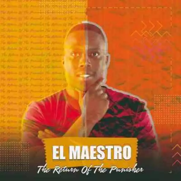 El Maestro – Lilizela (Feat.BodyArt & Mkeyz)