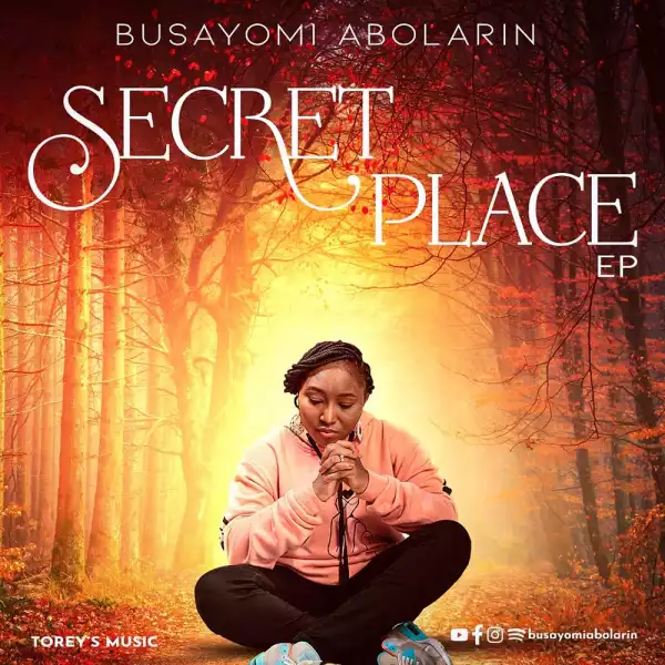 Busayomi Abolarin - Secret Place (EP)