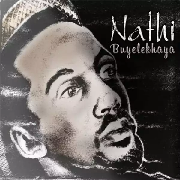 Nathi – Nomakanjani ft Vusi Nova