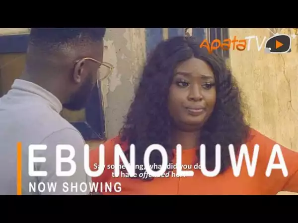 Ebunoluwa (2021 Yoruba Movie)