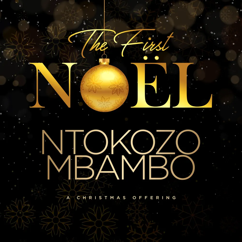 Ntokozo Mbambo – The First Noël (Album)