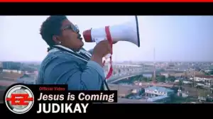 Judikay – Jesus Is Coming (Video)