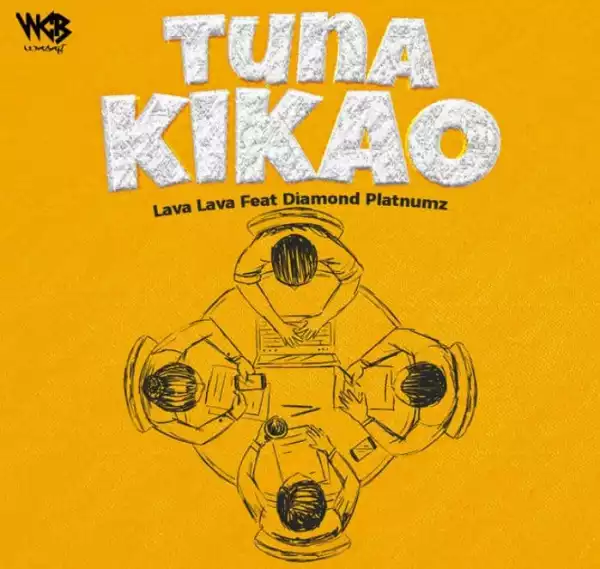 Lava Lava – Tuna Kikao ft. Diamond Platnumz