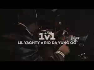 Rio Da Yung OG Feat. Lil Yachty - 1v1 (Video)