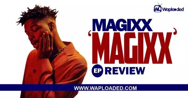EP REVIEW: Magixx - 