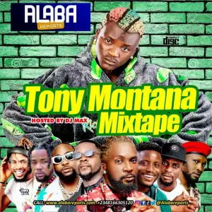 DJ Max (King Of DJs) – Tony Montana Mix