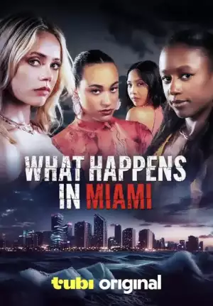 What Happens in Miami (2024)