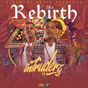 Intruderz SA – The Rebirth (1st Revelation) (EP)