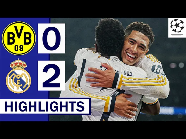 Dortmund vs Real Madrid 0 - 2 (Champions League 2024 Goals & Highlights)