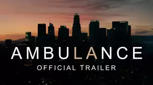 Watch “Ambulance” Trailer Starring Yahya Abdul-Mateen II