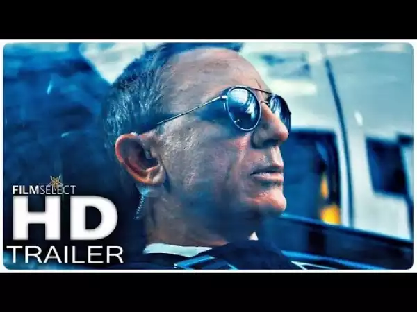 Movie Trailer: Jame Bonds 007: No Time To Die Super Bowl (2020) 