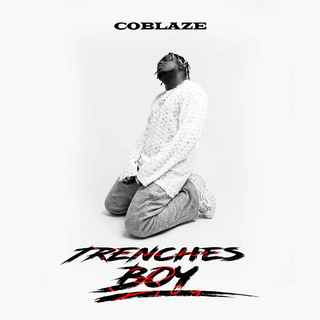 Coblaze – Trenches Boy