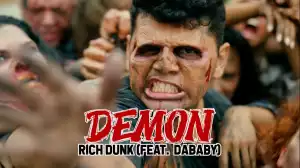 Rich Dunk ft. DaBaby - DEMON (Video)