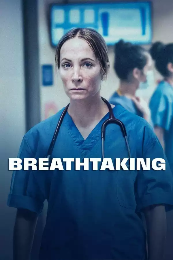 Breathtaking (2024 TV series)