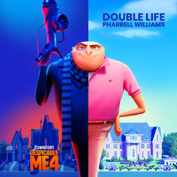 Pharrell Williams – Double Life (From “Despicable Me 4”)