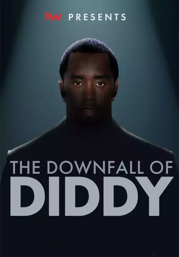 TMZ Presents The Downfall Of Diddy (2024)