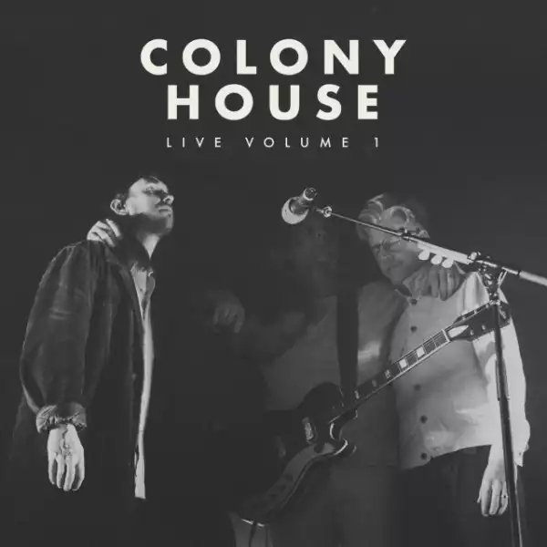 Colony House – Original Material