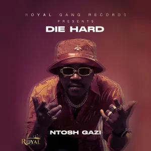 Ntosh Gazi – Die Hard (EP)