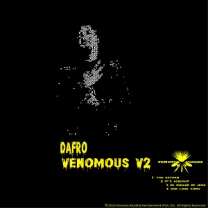 Dafro – Venomous V2 (EP)