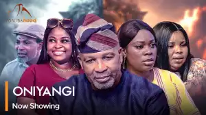 Oniyangi (2024 Yoruba Movie)