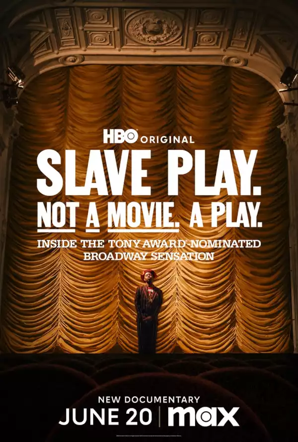 Slave Play Not A Movie A Play (2024)