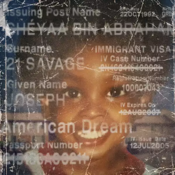 21 Savage – Just Like Me Ft. Burna Boy & Metro Boomin