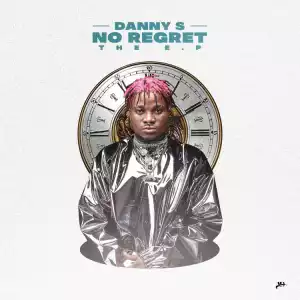 Danny S - No Regret EP